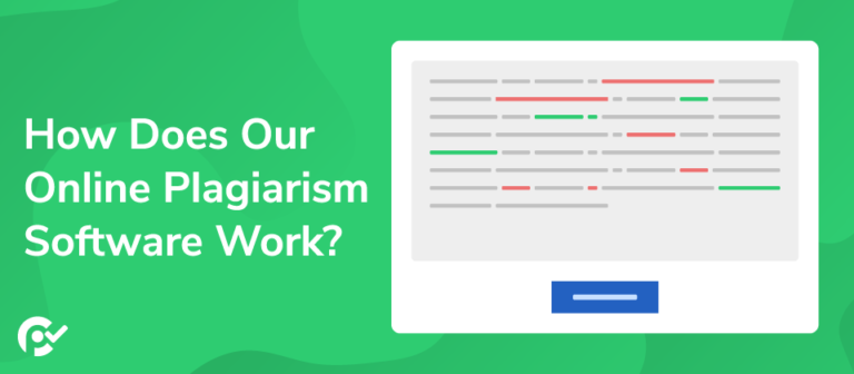 How Does Our Online Plagiarism Checker Work