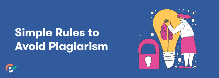 Simple Rules To Avoid Plagiarism - Plagiarismchecker.co