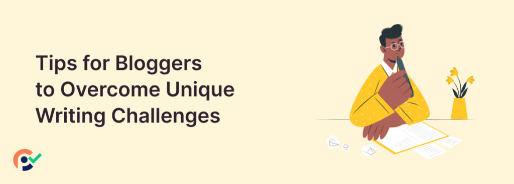 Tips to overcome unique writing challenges (Banner Image)